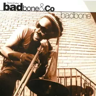 Dennis Rollins | Badbone